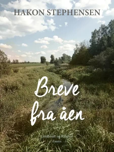 Breve fra åen af Hakon Stephensen