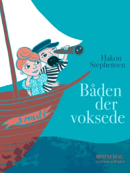 Båden der voksede af Hakon Stephensen