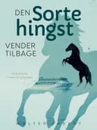 Den sorte hingst vender tilbage af Walter Farley