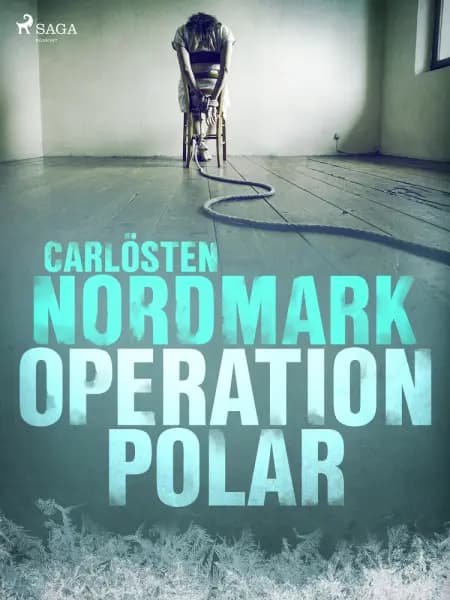 Operation Polar af Carlösten Nordmark