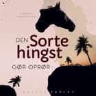 Den sorte hingst gør oprør af Walter Farley