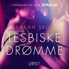 Lesbiske drømme af Sarah Skov