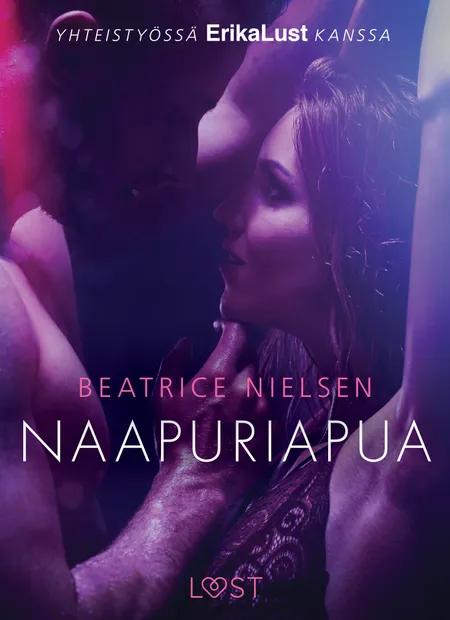 Naapuriapua - eroottinen novelli af Beatrice Nielsen