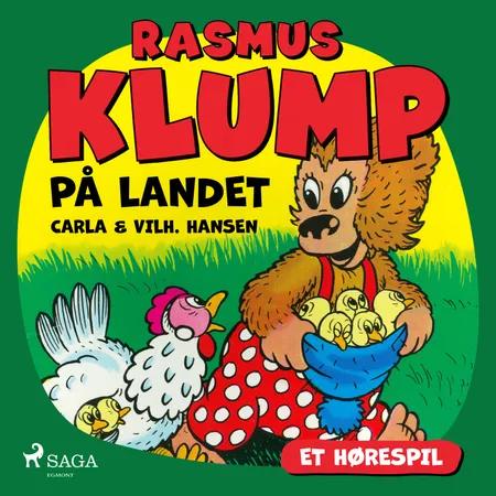 Rasmus Klump på landet (hørespil) af Carla Hansen