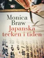 Japanska tecken i tiden af Monica Braw
