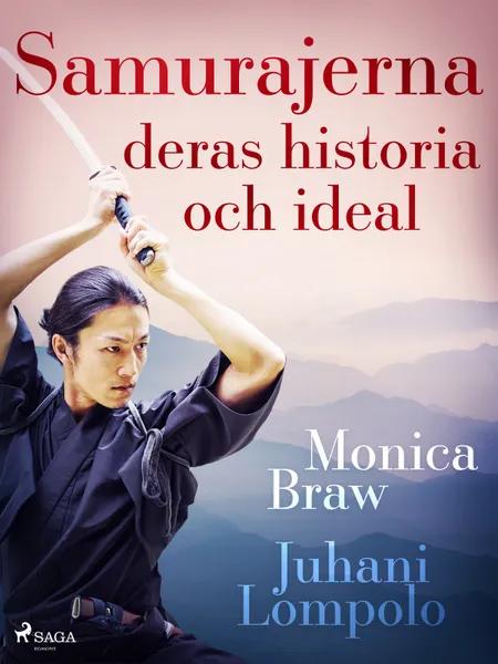 Samurajerna: deras historia och ideal af Monica Braw