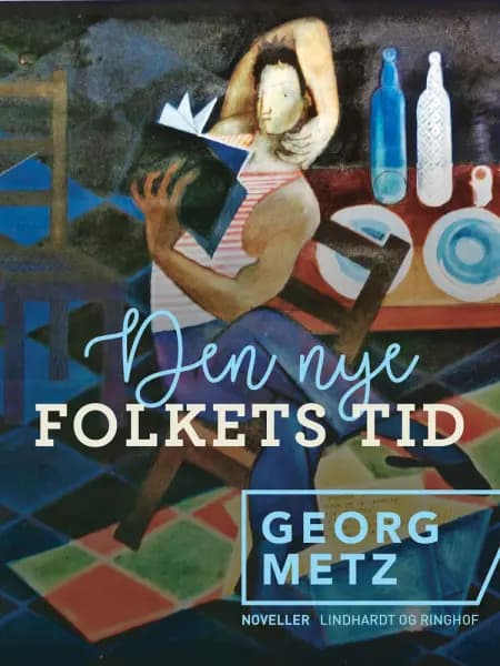 Den nye Folkets Tid af Georg Metz