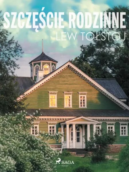 Szczęście rodzinne af Lew Tołstoj