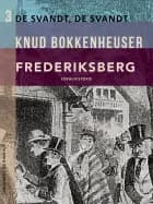 Frederiksberg af Knud Bokkenheuser