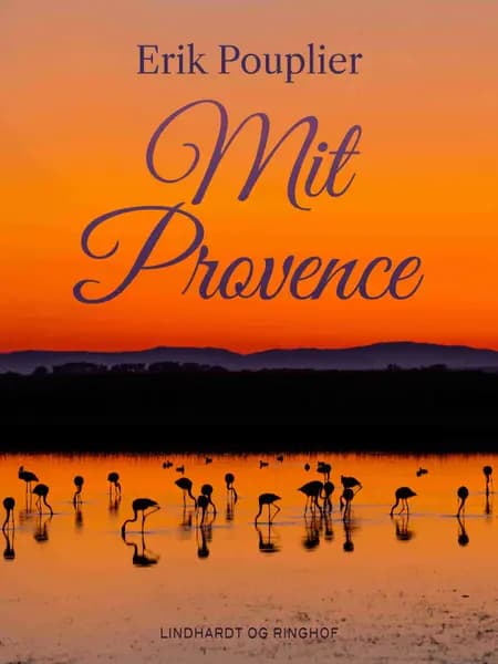Mit Provence af Erik Pouplier