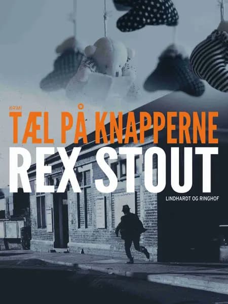 Tæl på knapperne af Rex Stout