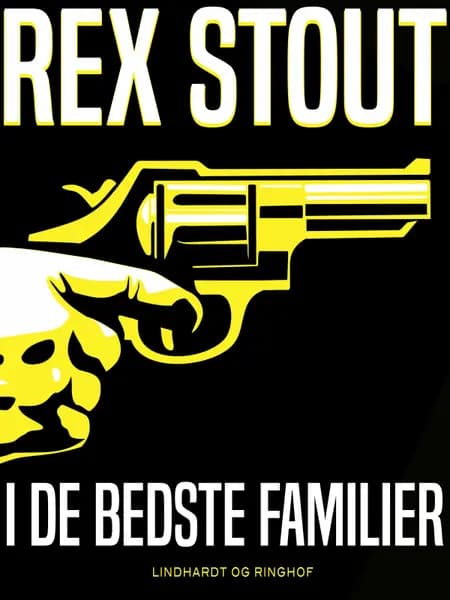 I de bedste familier af Rex Stout