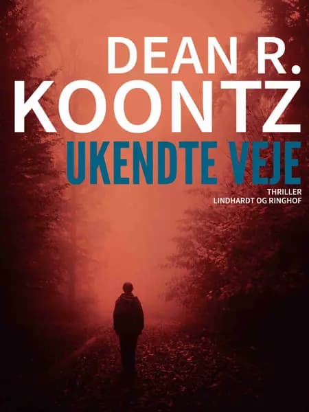 Ukendte veje af Dean R. Koontz