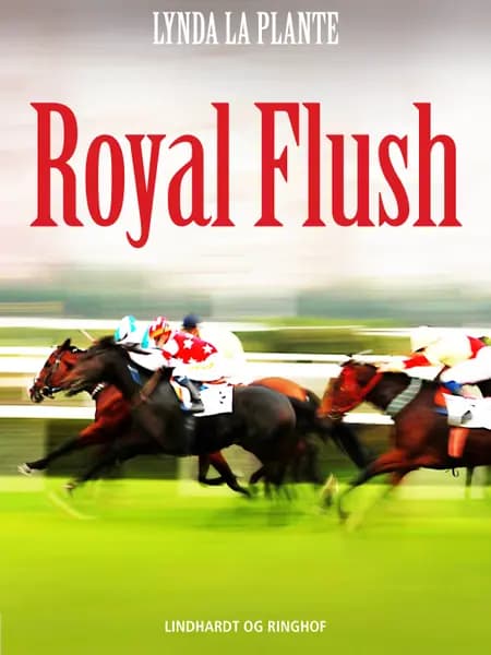 Royal flush af Lynda La Plante