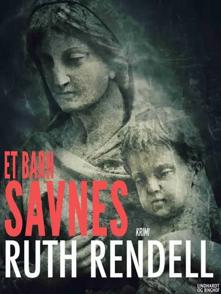 Et barn savnes af Ruth Rendell