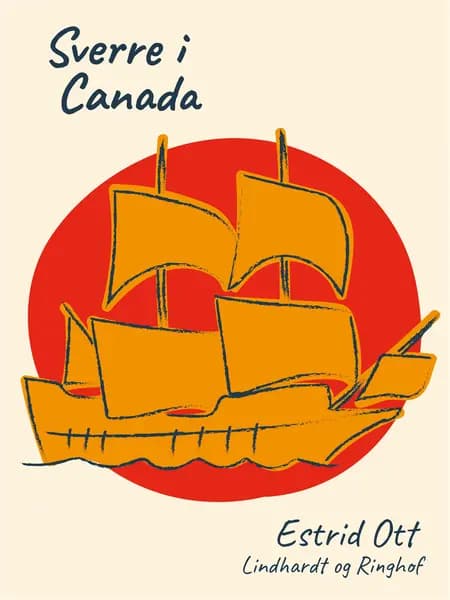 Sverre i Canda af Estrid Ott