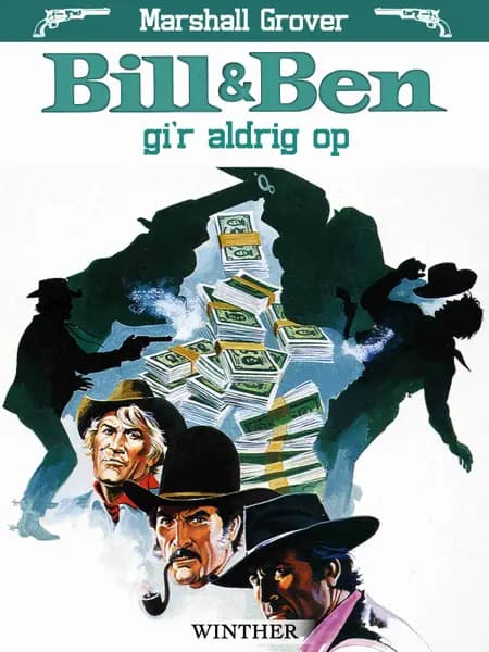 Bill og Ben gi'r aldrig op af Marshall Grover