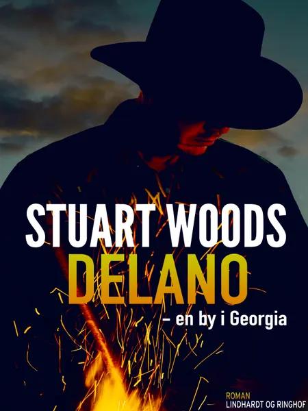 Delano - en by i Georgia af Stuart Woods