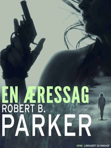 En æressag af Robert B. Parker