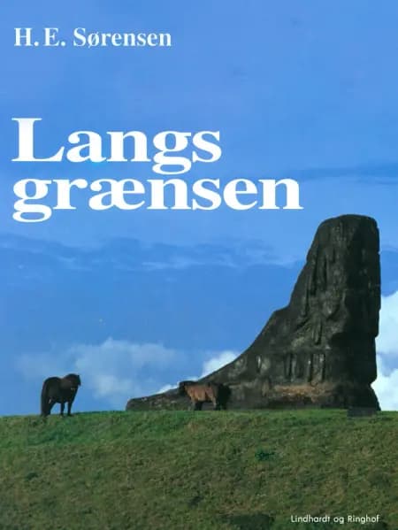 Langs grænsen af H. E. Sørensen