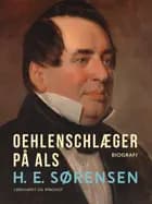 Oehlenschlæger på Als af H. E. Sørensen
