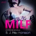 MILF: Erotische Novelle af B. J. Hermansson