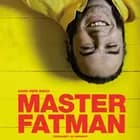 Master Fatman af David Pepe Birch