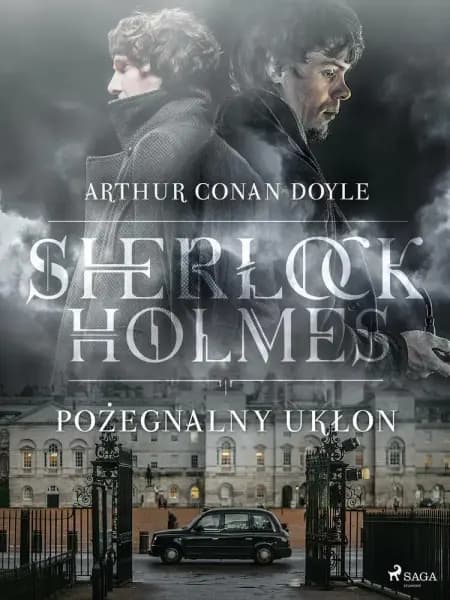 Pożegnalny ukłon af Arthur Conan Doyle