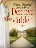 Den nya världen af Hilma Angered-Strandberg