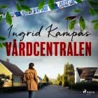 Vårdcentralen af Ingrid Kampås