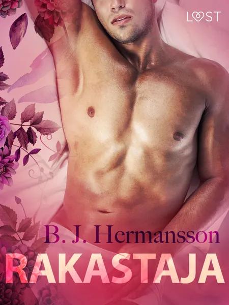 Rakastaja - eroottinen novelli af B. J. Hermansson