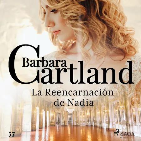 La Reencarnación de Nadia (La Colección Eterna de Barbara Cartland 57) af Barbara Cartland
