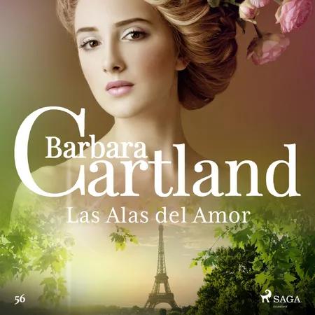 Las Alas del Amor (La Colección Eterna de Barbara Cartland 56) af Barbara Cartland