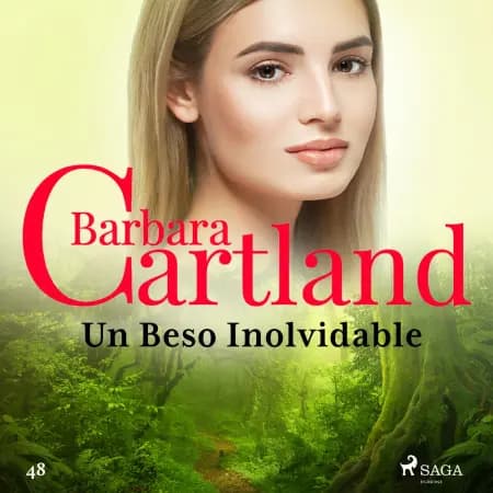 Un Beso Inolvidable (La Colección Eterna de Barbara Cartland 48) af Barbara Cartland