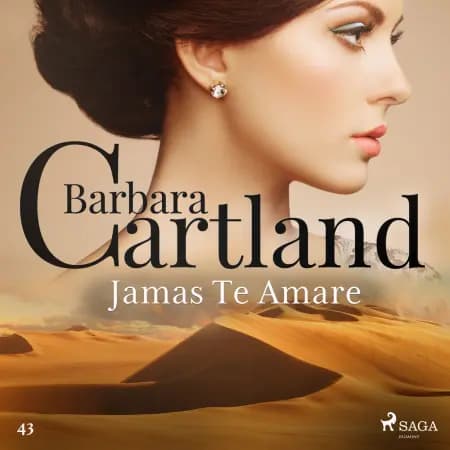Jamás Te Amaré (La Colección Eterna de Barbara Cartland 43) af Barbara Cartland