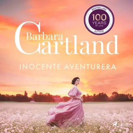 Inocente Aventurera (La Colección Eterna de Barbara Cartland 40) af Barbara Cartland