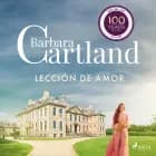 Lección de Amor (La Colección Eterna de Barbara Cartland 37) af Barbara Cartland