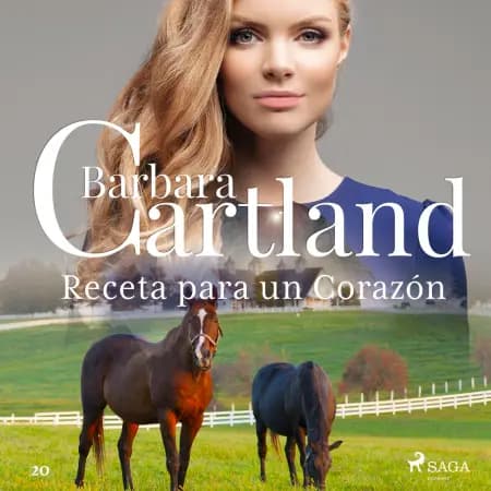 Receta para un Corazón (La Colección Eterna de Barbara Cartland 20) af Barbara Cartland