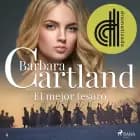El mejor tesoro (La Colección Eterna de Barbara Cartland 4) af Barbara Cartland