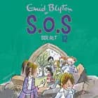 S.O.S ser alt (12) af Enid Blyton