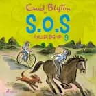 S.O.S ruller sig ud (9) af Enid Blyton