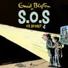S.O.S på sporet (4) af Enid Blyton