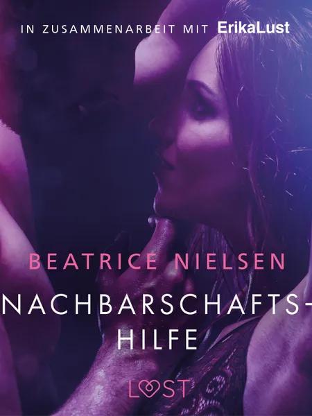 Nachbarschaftshilfe - Erotische Novelle af Beatrice Nielsen