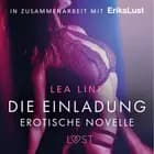 Die Einladung: Erotische Novelle af Lea Lind