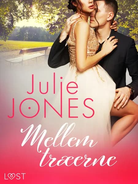 Mellem træerne af Julie Jones