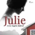 Julie af Anne Karin Elstad