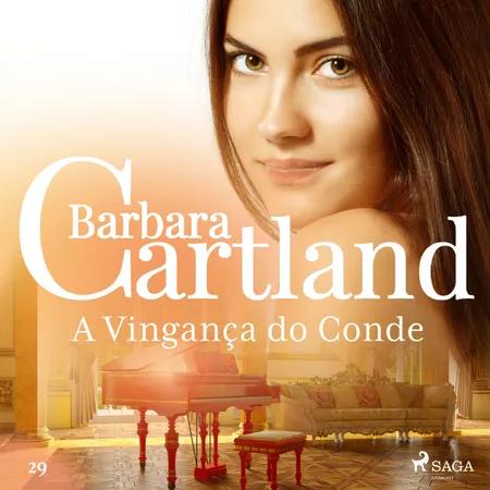 A Vingança do Conde (A Eterna Coleção de Barbara Cartland 29) af Barbara Cartland