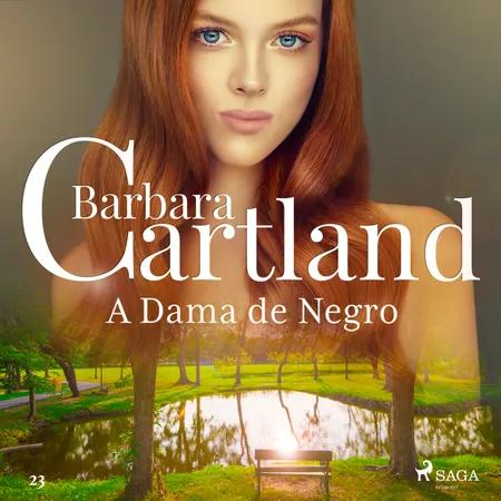 A Dama de Negro (A Eterna Coleção de Barbara Cartland 23) af Barbara Cartland