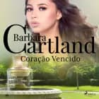 Coração Vencido (A Eterna Coleção de Barbara Cartland 16) af Barbara Cartland