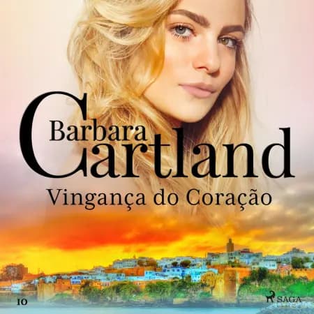 Vingança do Coração (A Eterna Coleção de Barbara Cartland 10) af Barbara Cartland